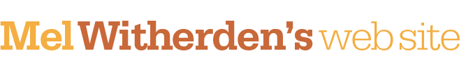 Mel Witherden's Web Site